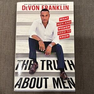 The Truth About Men: What Men and Women Need to Know book by DeVon Franklin